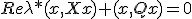 Re \lambda*(x,Xx) + (x,Qx) = 0