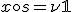 x\circ s = \nu \mathbb{1}