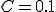 C=0.1