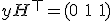 \bold{y}H^{\top}=(0\ 1\ 1)