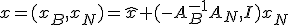 x = (x_B,x_N) = \hat{x} + (-A_{B}^{-1}A_{N},I)x_N